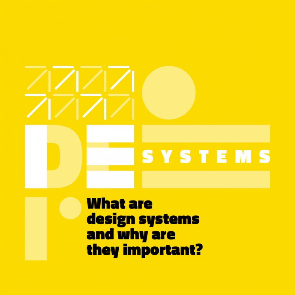 What are design systems and why are they important?